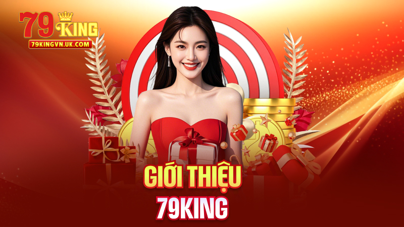 Giới Thiệu 79King