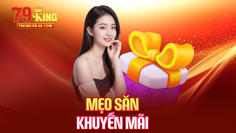Mẹo Săn Khuyến Mãi