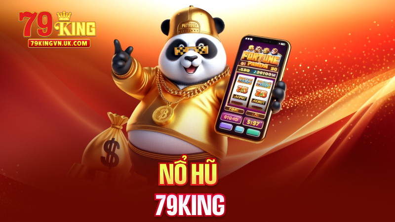 Nổ Hũ 79King